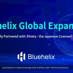 Bluehelix Global Expansion – Strategically Cooperates with Japanese Licensed Exchange Xtheta