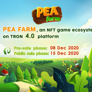 Peafarm – NFT Crypto Games on Tron 4.0 Platform, Airdrop Is Now Live