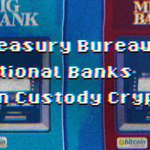 Treasury Bureau Declares National Banks Can Custody Crypto