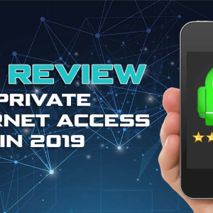 Private Internet Access (PIA) VPN Review: [May 2020 Update]