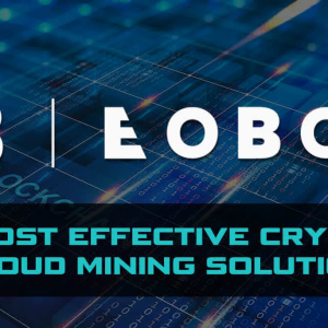 Eobot – A Crypto Exchange and Cost Effective Cloud Mining Solution