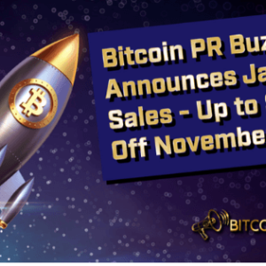 Bitcoin PR Buzz Announces January PR Sale with $200+ Discounts