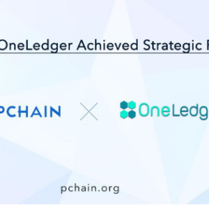 PCHAIN Reaches Strategic Cooperation with OneLedger