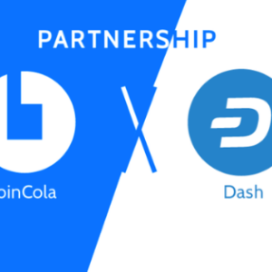 Crypto Exchange CoinCola Announces Partnership with Dash – Launches in Venezuela