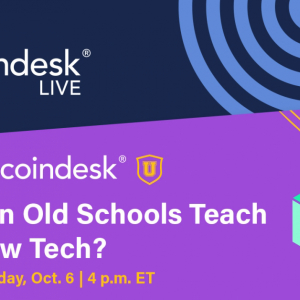 CoinDesk Live: Can Old Schools Teach New Tech?