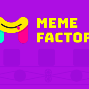Blockchain-Based Digital Collectibles Market Meme Factory Launches Today