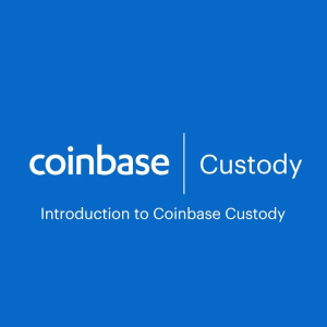 US-based Coinbase Launches International Custody of Crypto Assets
