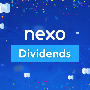 First Ever Dividends Paid to Investors by the Instant Crypto-backed Loans Provider NEXO