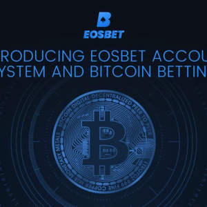 EOSBet Surges Ahead to Mass Adoption, Launches Account System and Bitcoin Betting