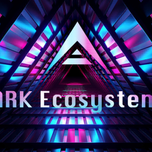 What Is ARK? Introduction To ARK Ecosystem And Token