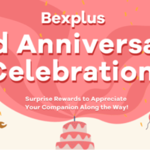 Bexplus Celebrates Its 3nd Anniversary With Surprising Gifts