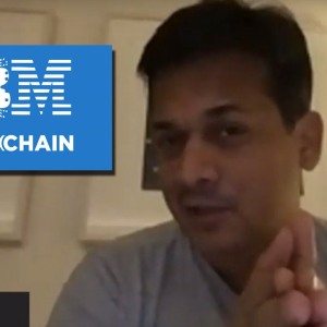 Interview: Nitin Gaur (IBM Blockchain Labs) on IBM’s blockchain business