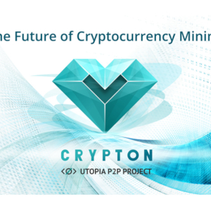Utopia P2P’s Crypton (CRP) is the Future of Cryptocurrency Mining
