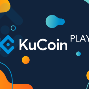 KuCoin Announces the Official Launch of KuCoinPlay, a place for Blockchain Projects with Rewards!