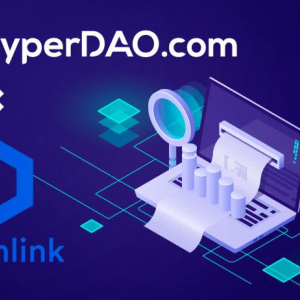 HyperDAO Adopts Chainlink as the Oracle Solution to Support Its High-end Decentralized Initiatives