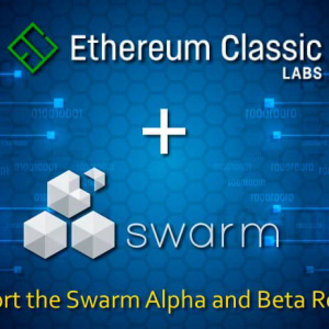 ETC Labs Partners with ETH Swarm for Swarm Alpha & Beta Release