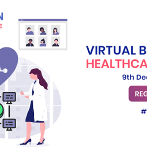 A Webinar Series Virtual Blockchain in Healthcare Symposium 2020 Scheduled on 9th December