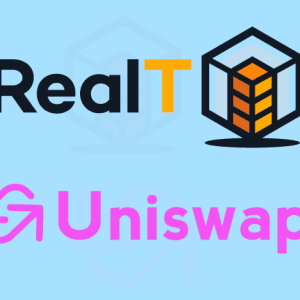 RealTokens’ Trading on Uniswap Exchange Brings Glimmer of Liquidity in the Real Estate Business