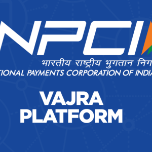New Blockchain-based Vajra Platform Announced by NPCI: A Move Towards Improving Payment Systems