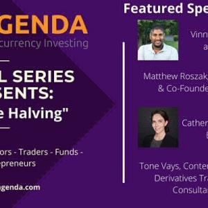 CoinAgenda “After the Halving” Virtual Event to Feature Fireside Chat with “Oracle of Bitcoin” Vinny Lingham