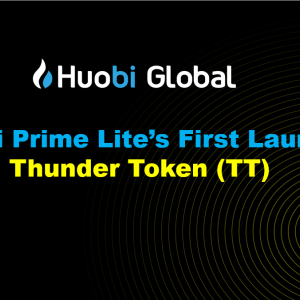 Sale of 33 Million Thunder Tokens Recorded at the Inaugural Launch of Huobi Prime Lite