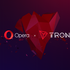 Tron (TRX) Announces Partnership With The Leading Browser Opera