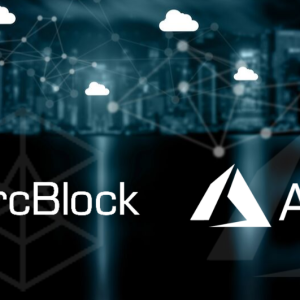 ArcBlock Partners with Azure to Bring Blockchain Technology in China’s Cloud Services
