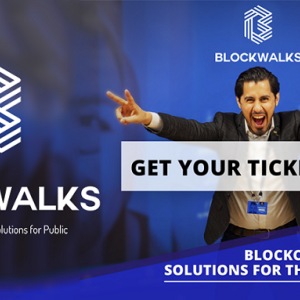 Join Renown World Experts Discussing the Future of Blockchain in the Public Sector at Blockwalks 2019