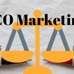 Before Proceeding with ICO Marketing, Know its Pros and Cons