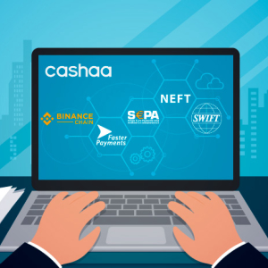 Cashaa Announces Collaboration With Binance to Connect With FPS, SEPA, NEFT, and SWIFT