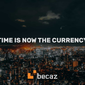Time is now the Currency!