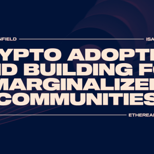 How Bitcoin and DeFi can help marginalized communities