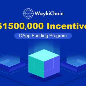 WaykiChain (WICC) News: $1.5 Million DApp Funding Program has been Launched for Global Developers