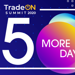 By Popular Demand: TradeON Summit Sessions Still Available for Viewing