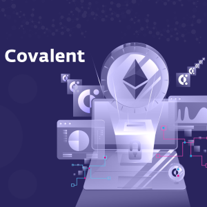 Covalent Is Organizing Ethereum Data to Enable Widespread Adoption
