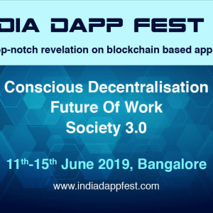 India Inches Closer To Biggest Blockchain Conference ‘The India Dapp Fest 2019’