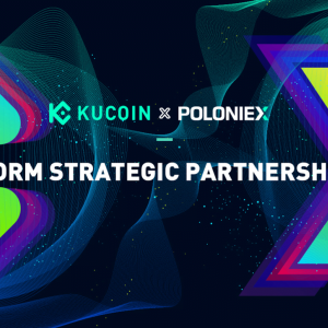 KuCoin Establishes Strategic Partnership With Poloniex to Elevate Digital Asset Exchange Industry