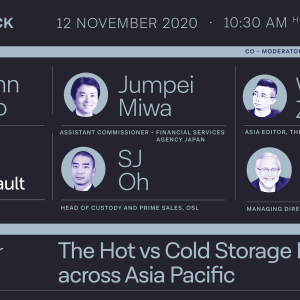 [SPONSORED] The Block Presents: The Hot vs. Cold Storage Debate Across Asia Pacific — Brought to you by Ledger Vault