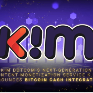 Kim Dotcom’s Next-Generation Content-Monetization Service K.IM Announces Bitcoin Cash Integration