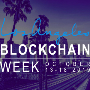 LA Blockchain Week Set to Takeover Los Angeles After Blockchain’s Biggest Summer To-Date